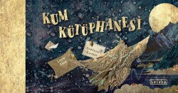 Kum Kütüphanesi - Ketebe Çocuk