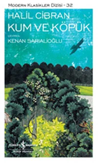 Kum ve Köpük - İş Bankası Yayınları