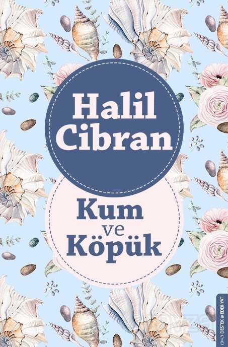 Kum ve Köpük - Destek Yayınları