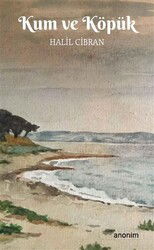 Kum ve Köpük - Anonim Yayıncılık