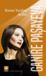 Kuma Yazılan Acılar - Türk Edebiyatı Vakfı