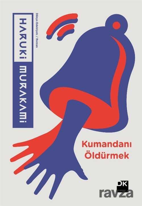 Kumandanı Öldürmek - Doğan Kitapçılık