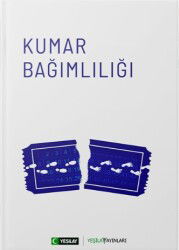 Kumar Bagimliligi - Yeşilay Yayınları