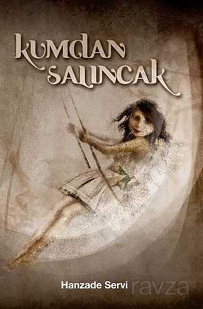 Kumdan Salıncak - Tudem Yayınevi