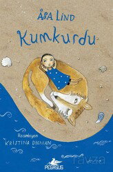 Kumkurdu (Ciltli) - Pegasus Çocuk Yayınları