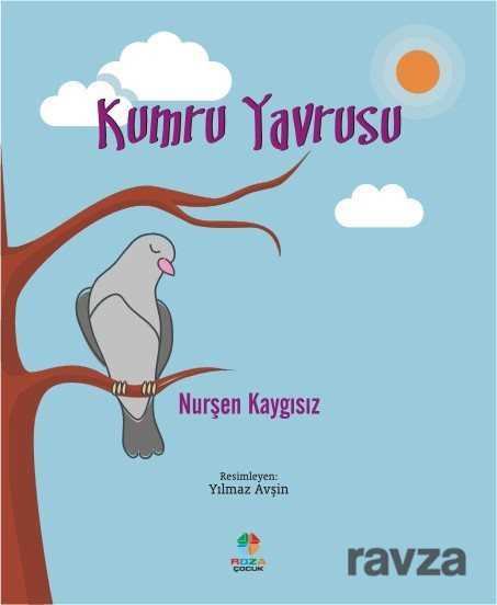 Kumru Yavrusu - Roza Çocuk Yayınları