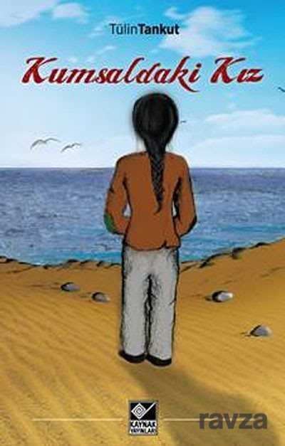 Kumsaldaki Kız - Kaynak Yayınları