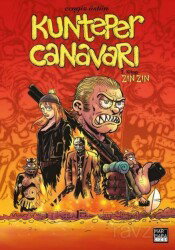 Kunteper Canavarı 2. Kitap - Zın Zın - Marmara Çizgi Yayınları