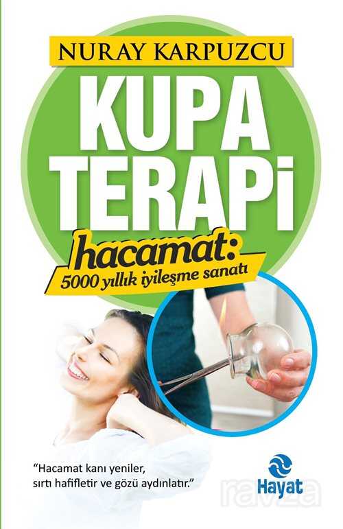 Kupa Terapi (Hacamat) - Hayat Yayınları
