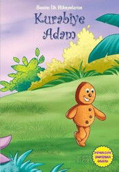 Kurabiye Adam / Benim İlk Hikayelerim - Parıltı Yayıncılık