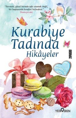 Kurabiye Tadında Hikayeler - 1