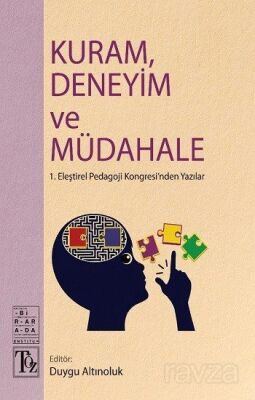 Kuram, Deneyim ve Müdahale - 1