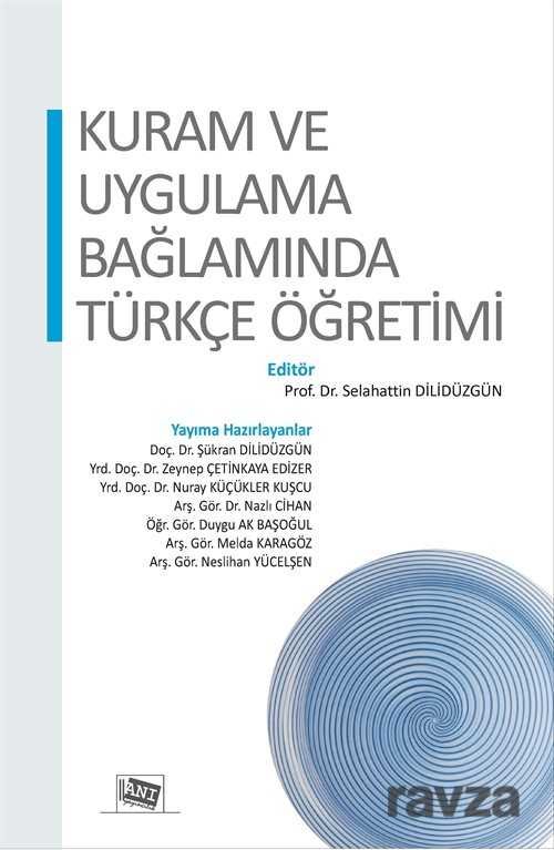 Kuram ve Uygulama Bağlamında Türkçe Öğretimi - 1