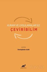 Kuram ve Uygulamalar ile Çeviribilim - Paradigma Akademi Yayınları