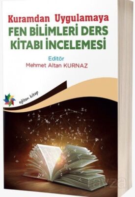Kuramdan Uygulamaya Fen Bilimleri Ders Kitabı İncelemesi - 1