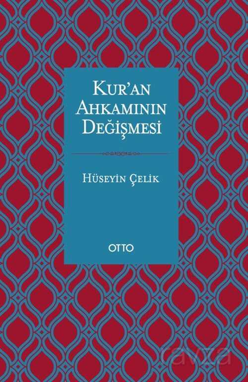 Kur'an Ahkamının Değişmesi - Otto Yayınları (Ankara)