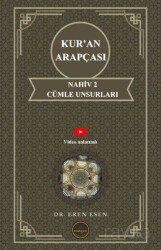Kur'an Arapçası Nahiv 2 Cümle Unsurları (İleri Seviye) - Endeze Yayınları