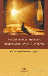 Kur'an Ayetleri Işığında Müslümanın Hayatında Tövbe - Asalet Yayınları