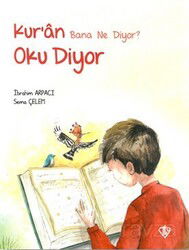 Kur'an Bana Ne Diyor? Oku Diyor - Diyanet Vakfı Yayınları