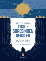 Kuran Bir Seyi Nasil Örnekler Yusuf ve Kehf Suresinden Örnekler 3lü Set Yasir Qadhi - 3