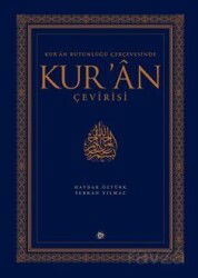 Kur'an Bütünlüğü Çerçevesinde Kur'an Çevirisi (Ciltli) - Düşün Yayıncılık