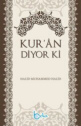 Kur'an Diyor ki - Beka Yayınları