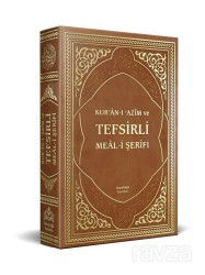 Kur'an-ı Azim ve Tefsirli Meali Şerifi (Orta Boy, Termo Deri Cilt) Türkçe - Arapça - İsmailağa Yayınları