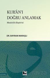 Kur'an-ı Doğru Anlamak - 1