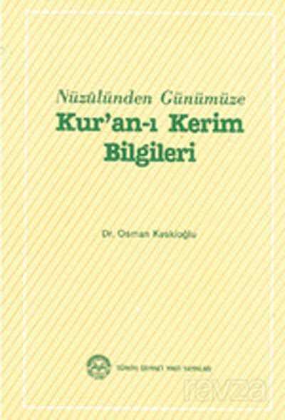 Kur'an-ı Kerim Bilgileri (Ciltsiz) - Diyanet Vakfı Yayınları