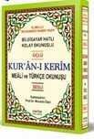 Kur'an-ı Kerim ve Türkçe Okunuşlu Üçlü Meal (Cami Boy) Kod: H-60) - 37