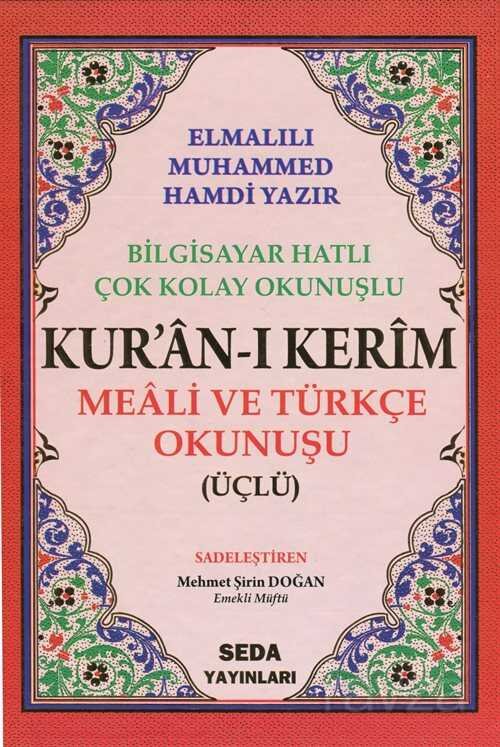 Kur'an-ı Kerim Cami Boy (Sade) / Üçlü Kur'an-ı Kerim Mealleri Kod:002 - 3