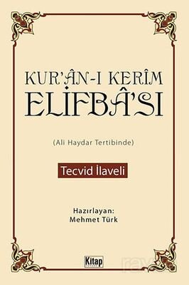 Kur'an-ı Kerim Elifba'sı (Ali Haydar Tertibinde) / Tecvid İlaveli - 1