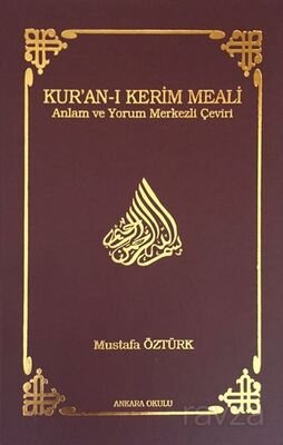 Kur'an-ı Kerim Meali Anlam ve Yorum Merkezli Çeviri (Büyük Boy) - 1