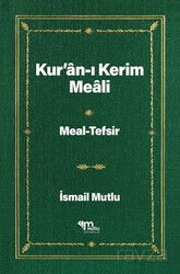 Kur'an-ı Kerim Meali Meal-Tefsir (1.2.) - Mutlu Yayıncılık
