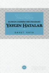 Kur'an-ı Kerim Okumadaki Yaygın Hatalar - Diyanet İşleri Başkanlığı
