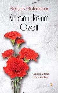 Kur'an-ı Kerim Özeti - 1