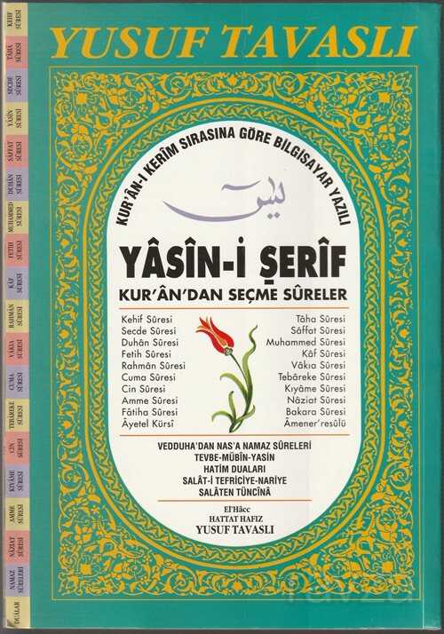 Kur'an-ı Kerim Sırasına Göre Yasin-i Şerif Kur'an'dan Seçme Sureler (Kod: D03) - Tavaslı Yayınları