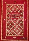 Kur'an-ı Kerim Türkçe Meali (Bilgisayar Hatlı Şamuha Ciltli Rahle Boy) - Kahraman Yayınları