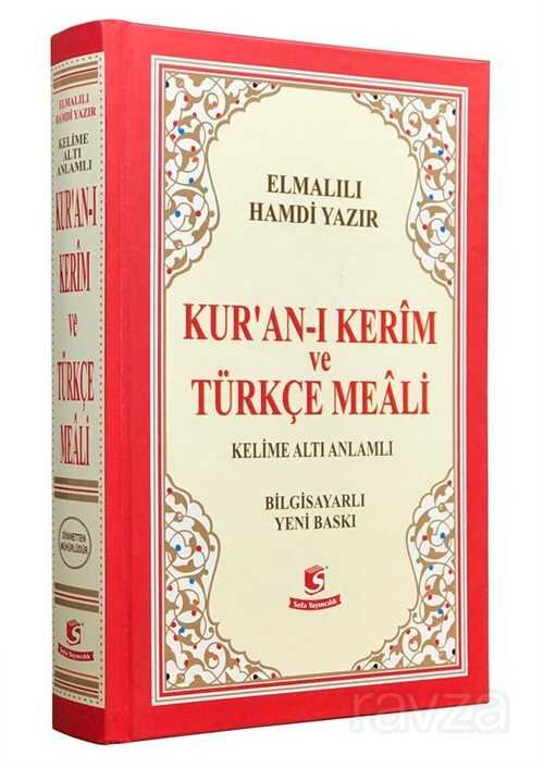 Kur'an-ı Kerim ve Türkçe Meali (Kelime Altı Anlamlı Meal Orta Boy) - 3