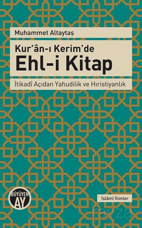 Kur'an-ı Kerim'de Ehl-i Kitap - 1