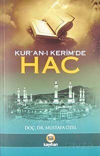 Kur'an-ı Kerim'de Hac - 1