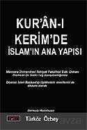 Kur'an-ı Kerim'de İslamın Ana Yapısı - 1