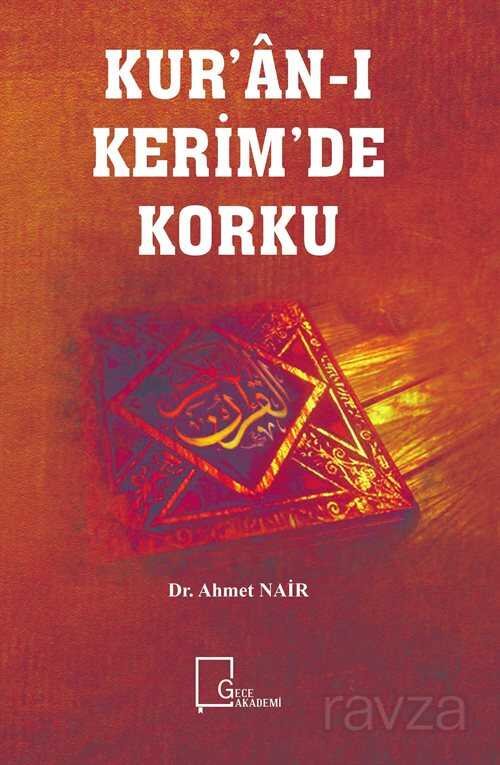 Kur'an-ı Kerim'de Korku - 1