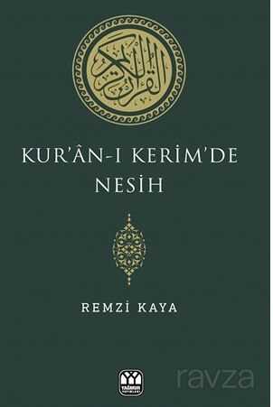 Kur’an-ı Kerim’de Nesih - Yağmur Yayınevi