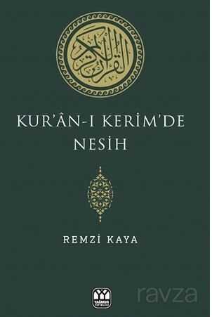 Kur'an-ı Kerim'de Nesih - 1