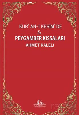 Kur'an-ı Kerim'de Peygamber Kıssaları - 1