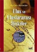 Kur'an-ı Kerim'de Ulus ve Uluslararası İlişkiler - Gökkubbe