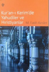 Kur'an-ı Kerim'de Yahudiler ve Hıristiyanlar - Diyanet Vakfı Yayınları