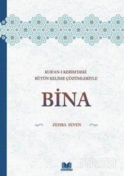 Kur’an-ı Kerim’deki Bütün Kelime Çözümleriyle Bina - Kitap Kalbi Yayıncılık