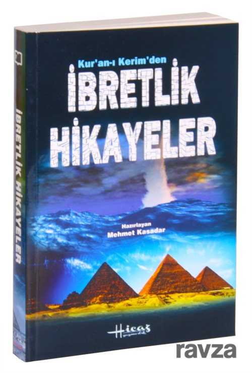 Kur’an-i Kerim’den Ibretlik Hikayeler - Hicaz Yayıncılık